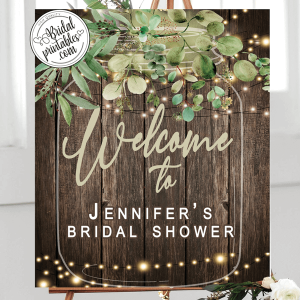 Eucalyptus Mason Jar Rustic Bridal Shower Welcome Sign